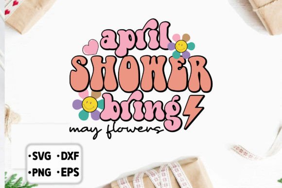 April Shower Bring May Flowers Graphics for Crafts