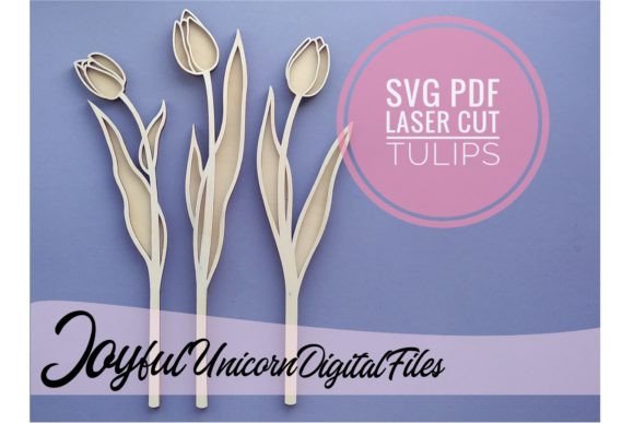 Tulip SVG Laser Cut Flower for Spring Amp Projects